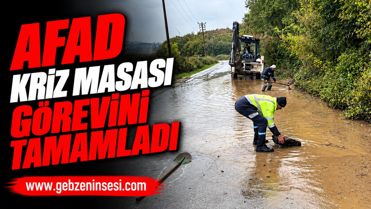 AFAD kriz masası g&ouml;revini tamamladı