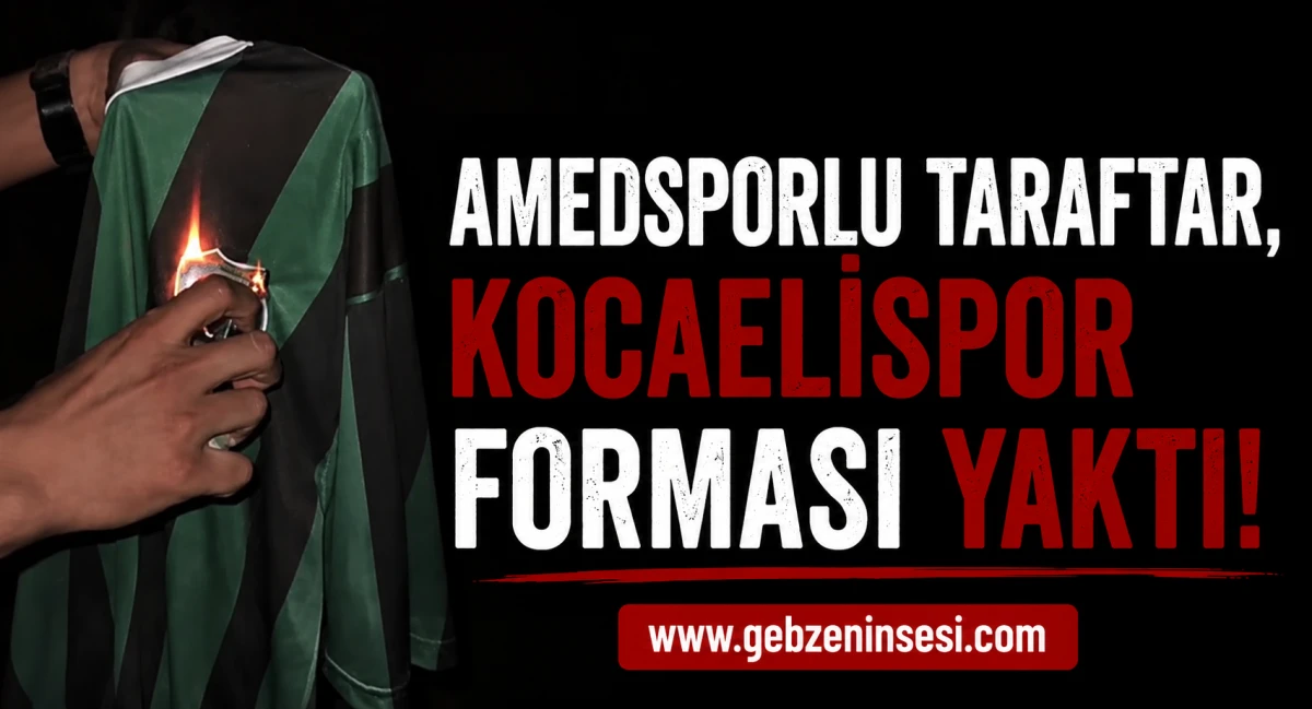 Amedsporlu taraftar, Kocaelispor forması yaktı!