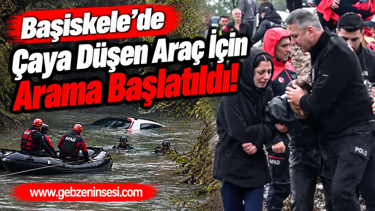 Başiskele&rsquo;de &Ccedil;aya D&uuml;şen Ara&ccedil; İ&ccedil;in Arama Başlatıldı!
