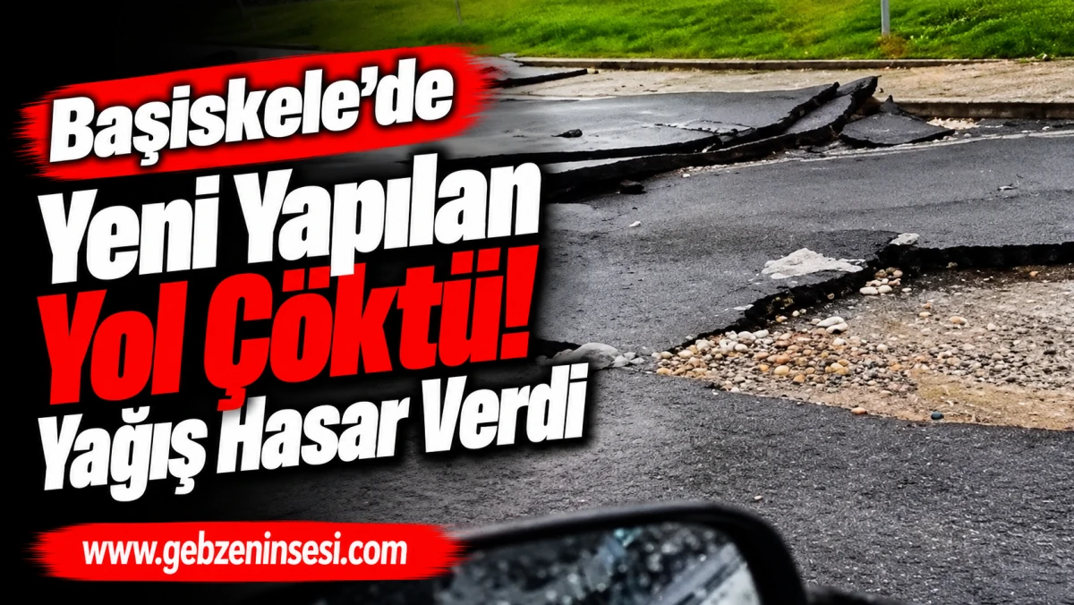 Başiskele&rsquo;de Yeni Yapılan Yol &Ccedil;&ouml;kt&uuml;! Yağış Hasar Verdi