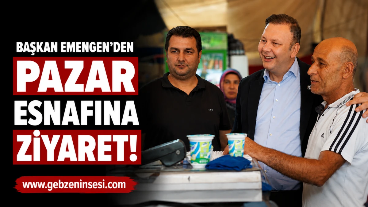 Başkan Emengen&rsquo;den pazar esnafına ziyaret!