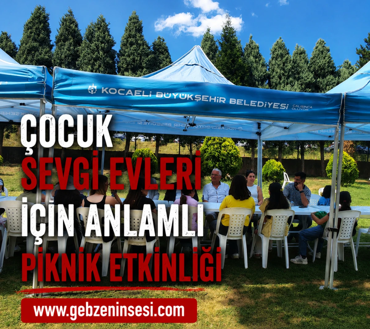 &Ccedil;ocuk Sevgi Evleri İ&ccedil;in Anlamlı Piknik Etkinliği