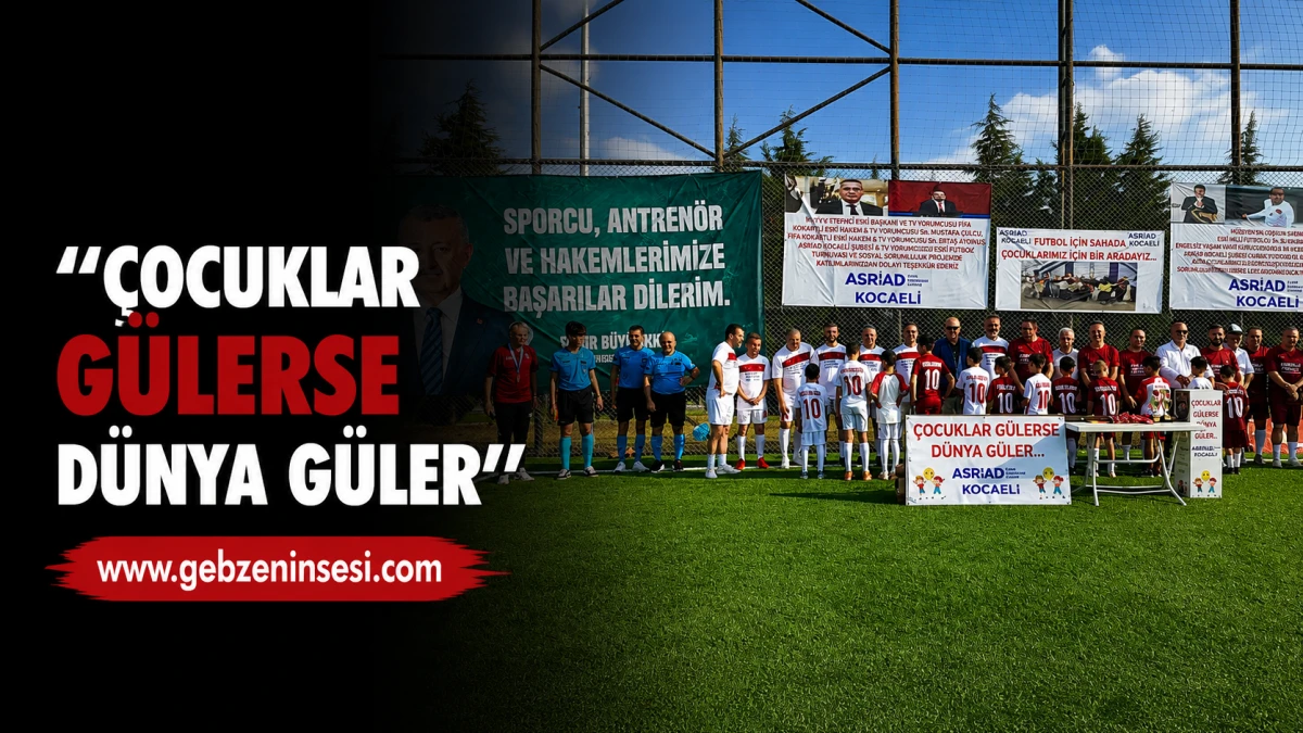 &lsquo;&rsquo;&Ccedil;ocuklar g&uuml;lerse d&uuml;nya g&uuml;ler&lsquo;&rsquo;
