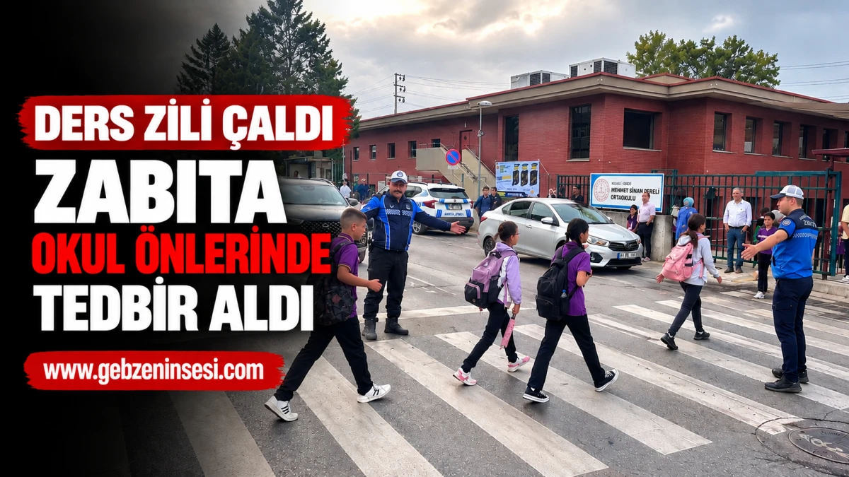 Ders zili &ccedil;aldı, zabıta okul &ouml;nlerinde tedbir aldı