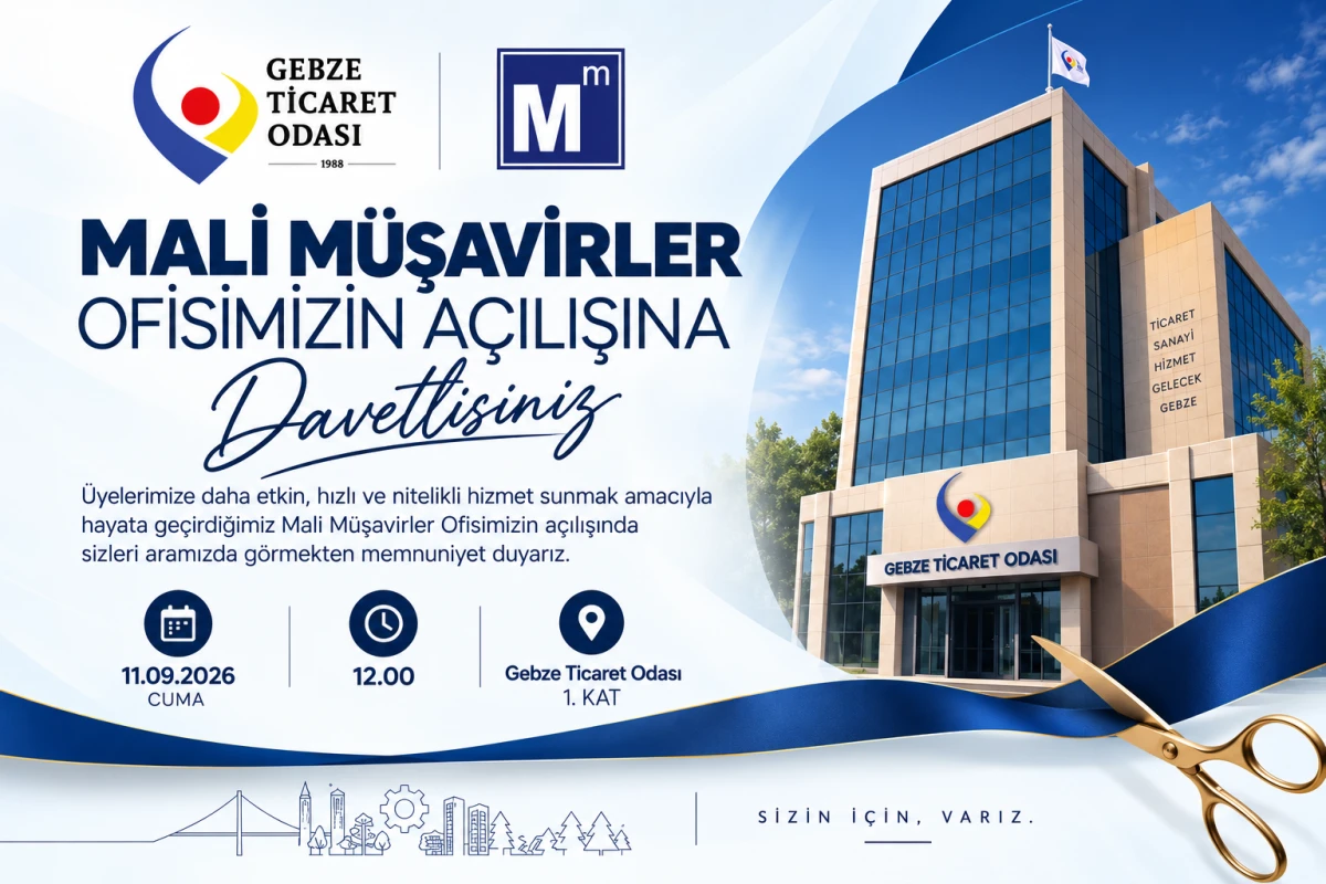Gebze Ticaret Odası'nda Mali M&uuml;şavirler Ofisi A&ccedil;ılıyor