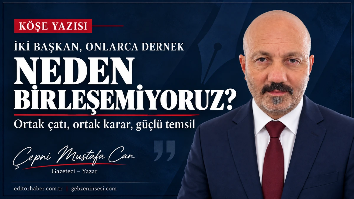 İki Başkan, Onlarca Dernek, Tek Soru: Neden Birleşemiyoruz?