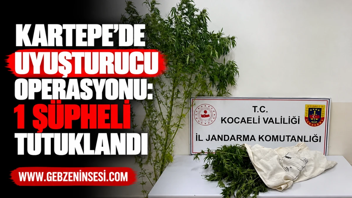 Kartepe&rsquo;de Uyuşturucu Operasyonu: 1 Ş&uuml;pheli Tutuklandı