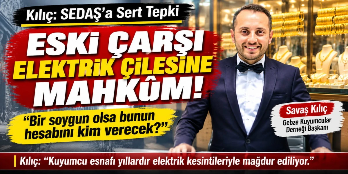 Kılı&ccedil;: "Eski &Ccedil;arşı Elektrik &Ccedil;ilesine Mahk&ucirc;m"