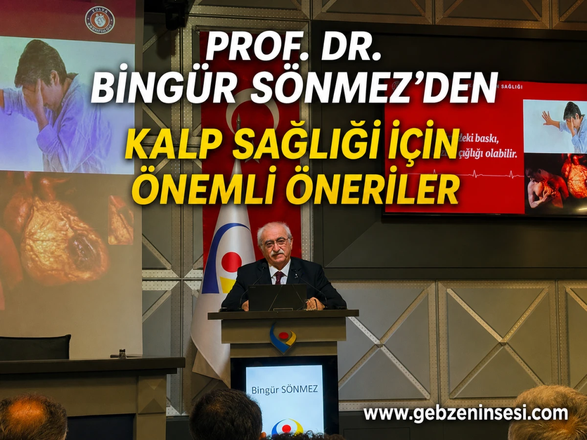 Prof. Dr. Bing&uuml;r S&ouml;nmez&rsquo;den kalp sağlığı i&ccedil;in &ouml;nemli &ouml;neriler